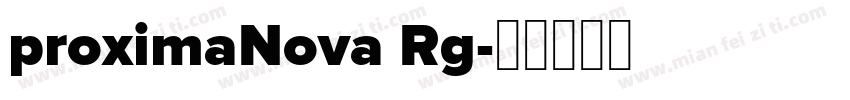 proximaNova Rg字体转换